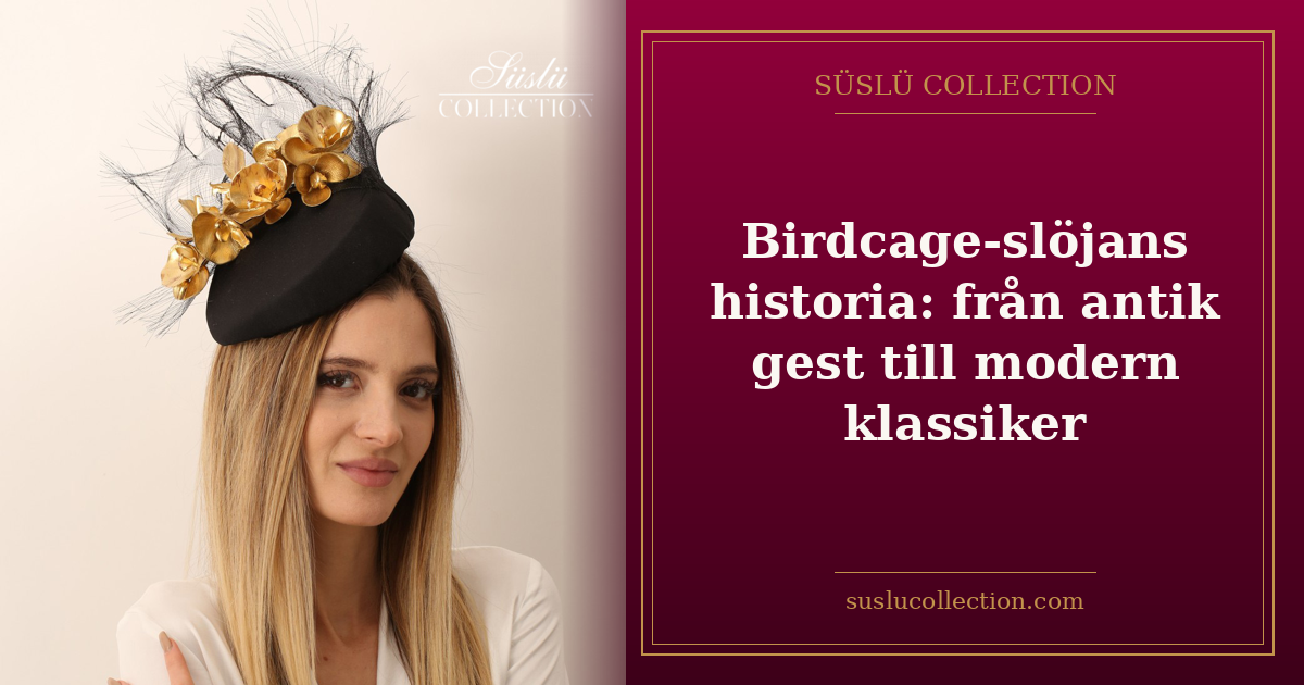 Birdcage-slöjans historia: från antik gest till modern klassiker