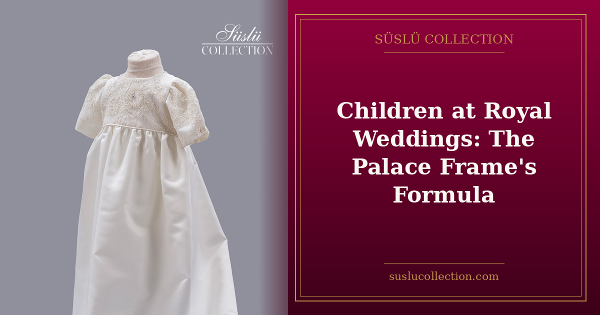 Children at Royal Weddings: The Palace Frame's Formula