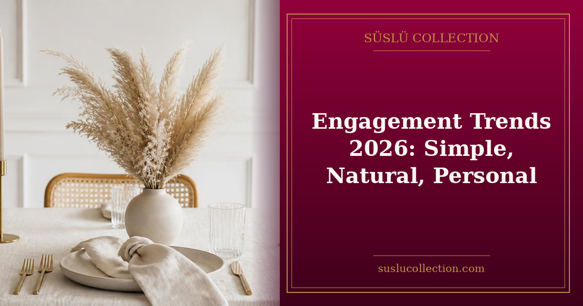 Engagement Trends 2026: Simple, Natural, Personal