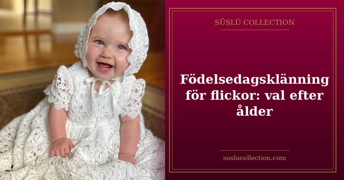 Födelsedagsklänning för flickor: val efter ålder