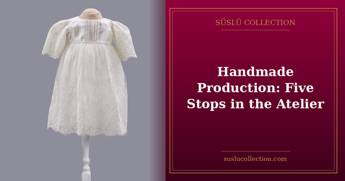 Handmade Production: Five Stops in the Atelier